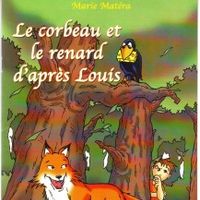 Le Corbeau et le Renard d'après Louis